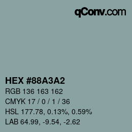 カラーコード: HEX #88A3A2 | qconv.com