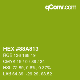 Color code: HEX #88A813 | qconv.com