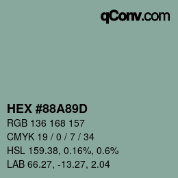 カラーコード: HEX #88a89d | qconv.com