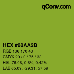 カラーコード: HEX #88AA2B | qconv.com
