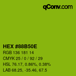 颜色代码: HEX #88B50E | qconv.com