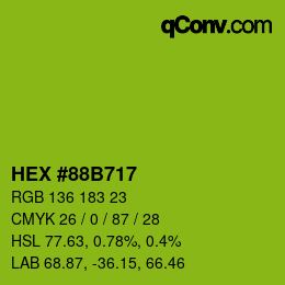 カラーコード: HEX #88B717 | qconv.com