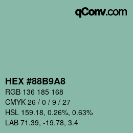 カラーコード: HEX #88B9A8 | qconv.com