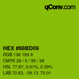 カラーコード: HEX #88BD09 | qconv.com