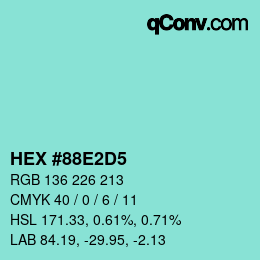 カラーコード: HEX #88E2D5 | qconv.com