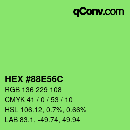 カラーコード: HEX #88E56C | qconv.com