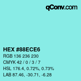 カラーコード: HEX #88ECE6 | qconv.com