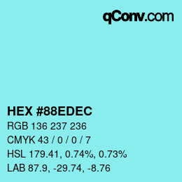 カラーコード: HEX #88EDEC | qconv.com