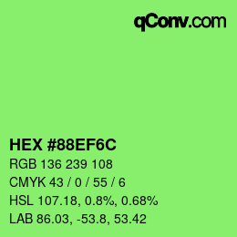 Color code: HEX #88EF6C | qconv.com