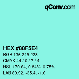 カラーコード: HEX #88F5E4 | qconv.com