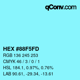 颜色代码: HEX #88F5FD | qconv.com
