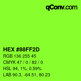 カラーコード: HEX #88FF2D | qconv.com