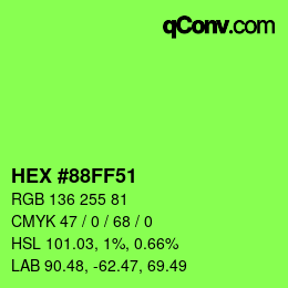 Farbcode: HEX #88FF51 | qconv.com
