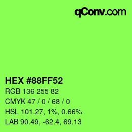 Farbcode: HEX #88FF52 | qconv.com