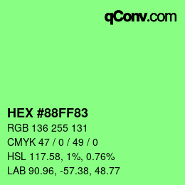 颜色代码: HEX #88FF83 | qconv.com