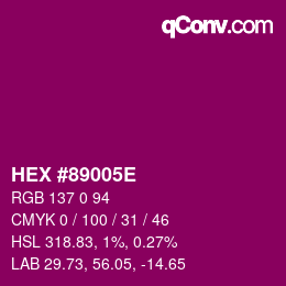 Color code: HEX #89005E | qconv.com