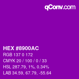 カラーコード: HEX #8900AC | qconv.com