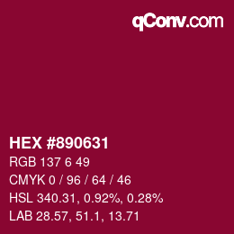 颜色代码: HEX #890631 | qconv.com