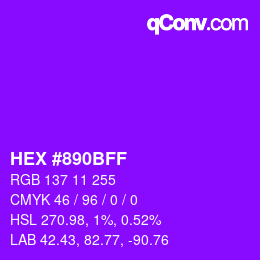 颜色代码: HEX #890BFF | qconv.com
