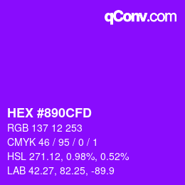 カラーコード: HEX #890CFD | qconv.com