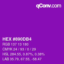 カラーコード: HEX #890DB4 | qconv.com