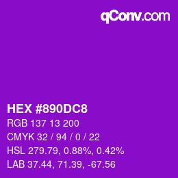 Color code: HEX #890DC8 | qconv.com
