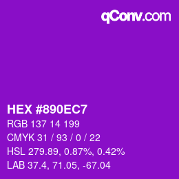 カラーコード: HEX #890EC7 | qconv.com