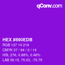 Color code: HEX #890EDB | qconv.com