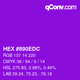 カラーコード: HEX #890EDC | qconv.com