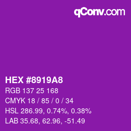 カラーコード: HEX #8919A8 | qconv.com