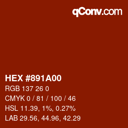 Color code: HEX #891A00 | qconv.com