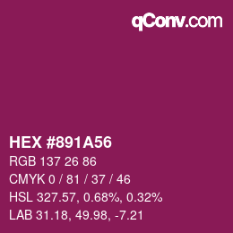 Color code: HEX #891A56 | qconv.com