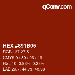 Color code: HEX #891B05 | qconv.com