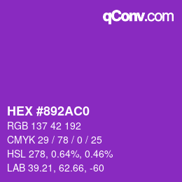 Color code: HEX #892AC0 | qconv.com