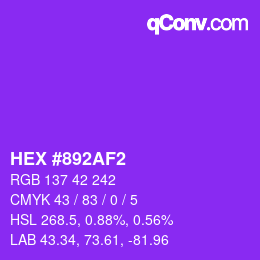 カラーコード: HEX #892AF2 | qconv.com