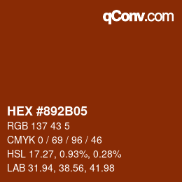 カラーコード: HEX #892B05 | qconv.com