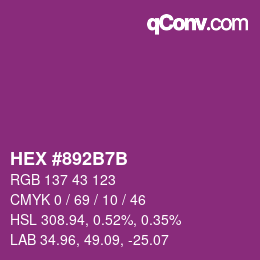 カラーコード: HEX #892B7B | qconv.com