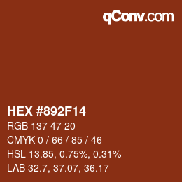 Color code: HEX #892F14 | qconv.com