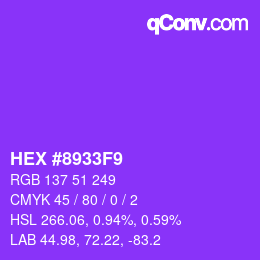 カラーコード: HEX #8933F9 | qconv.com