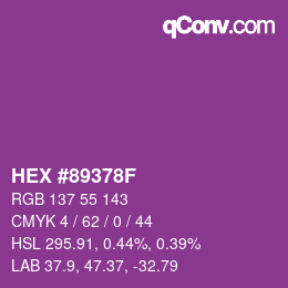Color code: HEX #89378F | qconv.com
