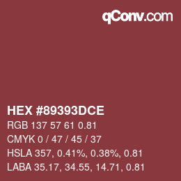 颜色代码: HEX #89393DCE | qconv.com