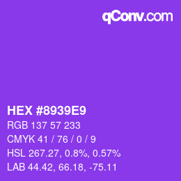 カラーコード: HEX #8939E9 | qconv.com