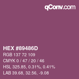 颜色代码: HEX #89486D | qconv.com