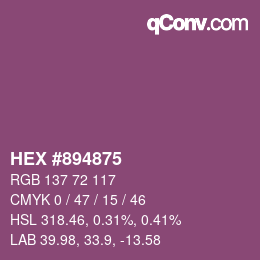 カラーコード: HEX #894875 | qconv.com