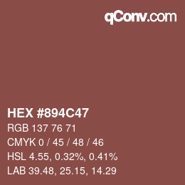 カラーコード: HEX #894C47 | qconv.com