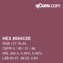 Farbcode: HEX #894C5E | qconv.com