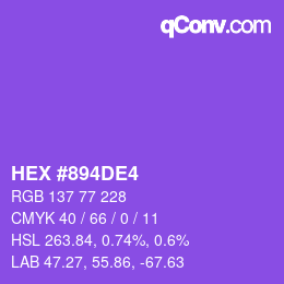 Color code: HEX #894DE4 | qconv.com