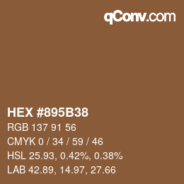 カラーコード: HEX #895B38 | qconv.com