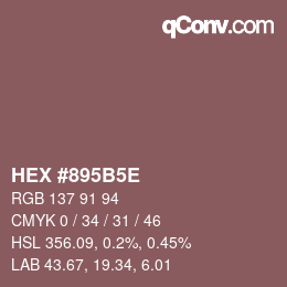 Código de color: HEX #895B5E | qconv.com