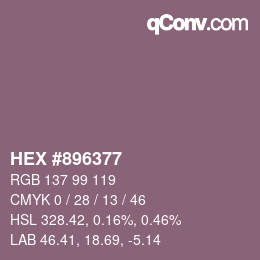Color code: HEX #896377 | qconv.com